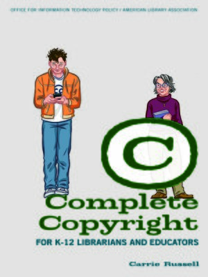 cover image of Complete Copyright for K–12 Librarians and Educators